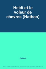 Heidi und der Ziegendieb (Nathan), Kollektiv