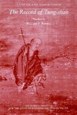 The Record of TungShan Classics in East Asian by William F Powell PAPERBACK