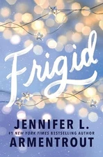 Frigid: 1 - VERY GOOD