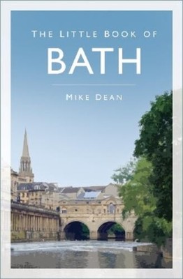 Mike Dean The Little Book of Bath (Taschenbuch) Little Book of