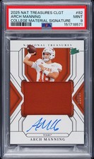 2025 National Treasures Collegiate College Materials Auto Arch Manning /99 PSA 9