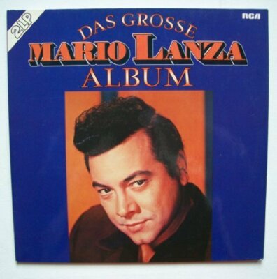 Mario Lanza Das grosse Mario Lanza Album  [2 LP]