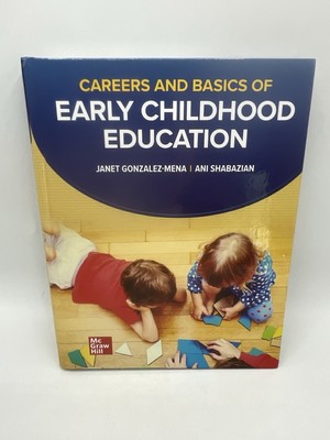 Careers and Basics of Early Childhood Education By Gonzalez-Mena/Shabazian