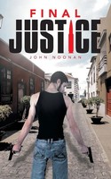 John Noonan | Final Justice | Taschenbuch | Englisch (2014) | Authorhouse Uk