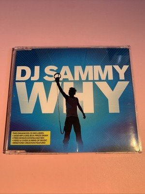 DJ Sammy - Why (CD, 2005) 5 TRK UK Maxi Single -EXCELLENT COPY-
