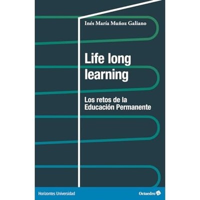 Life long learning: Los retos de la educaci�n permanent - Spanish Language Paper