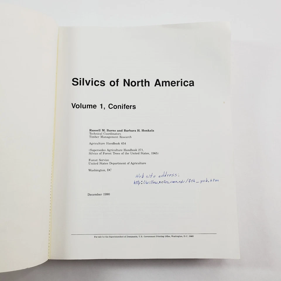 Silvics of North America Volume 1 Conifers by Burns and Honkala 1990 Paperback - Image 2 of 4
