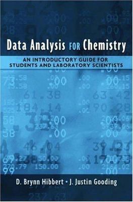 Data Analysis for Chemistry: An Introductory Guide for Students and...