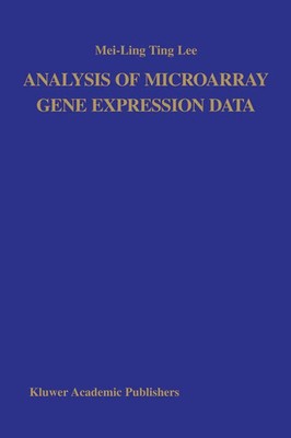 Mei-Ling Ting Lee | Analysis of Microarray Gene Expression Data | Buch (2004)