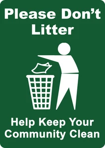 Use the Bin Clean Up No Littering Rubbish Self Adhesive Sticker
