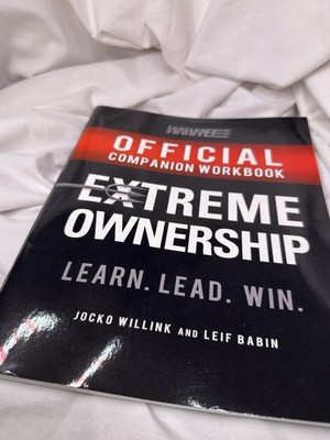 Official Extreme Ownership Companion Workbook by Leif Babin and Jocko Willink...