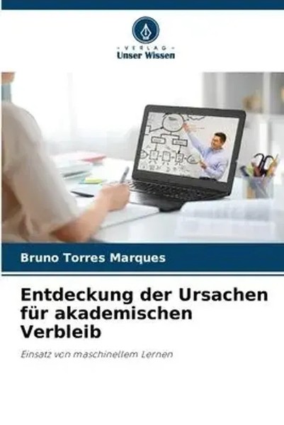 Bruno Torres Marques | Entdeckung Der Ursachen FüR Akademischen Verbleib | Buch-image
