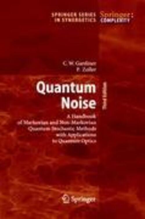 Thumbnail - Quantum Noise | Peter Zoller (u. A.) | Taschenbuch | Paperback | Xxii