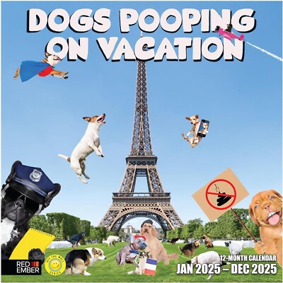 RED EMBER Dogs Pooping on Vacation 2025 Wall Calendar 12 Month | 12'' x 24''