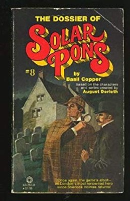 The Dossier of Solar Pons Paperback Basil Copper