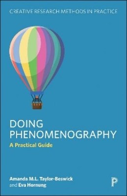 Eva Hornung Amanda M.L. Taylor-Beswick Doing Phenomenography (Taschenbuch)