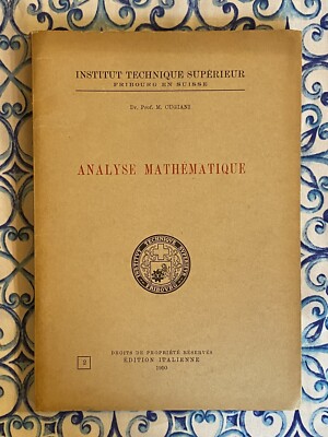Mathematische Analyse - Prof. Cugiani (1950) Technisches Institut Supérieur -CEDAM