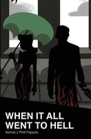 Phill Pappas | When It All Went To Hell | Taschenbuch | Englisch (2015)
