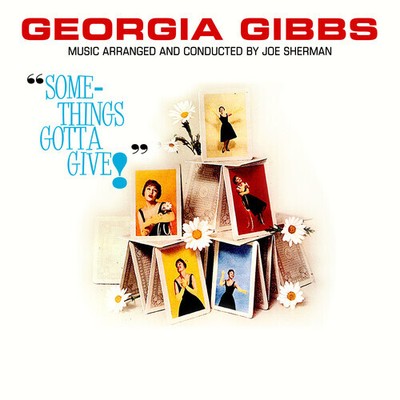Georgia Gibbs - Something's Gotta Give [New CD] Alliance MOD