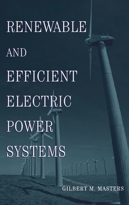 Renewable and Efficient Electric Power Systems