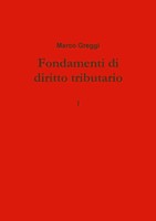 Marco Greggi | Fondamenti Di Diritto Tributario | Taschenbuch | Italienisch