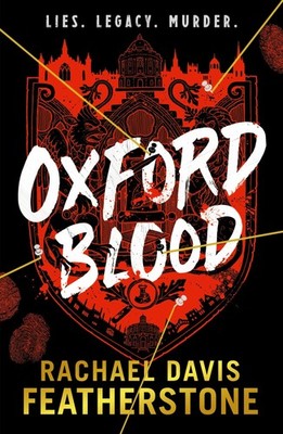 Oxford blood By Davis-Featherstone, Rachael Rachael Davis-Feathe
