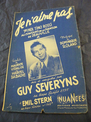 '' Partitur Je N'Aime Pas Guy Severyns 1950 Music -blatt ''
