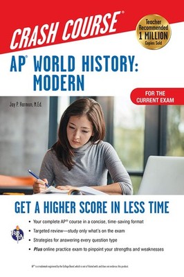 AP  World History: Modern Crash Course, Book + Online: Get a Higher Score i...