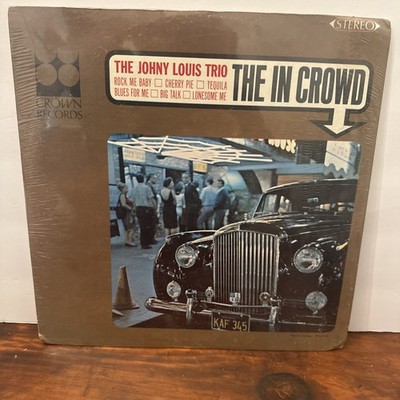 The Johny Louis Trio   The In Crowd - Vinyl Record 1965 Soul/Jazz - NEW - *READ