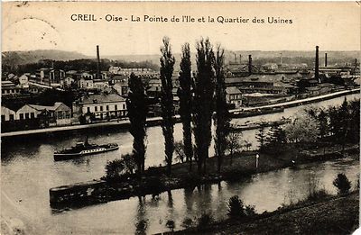 Old postcard Creil - Oise La Pointe de l'Ile et la Quartier des Usines (423503)