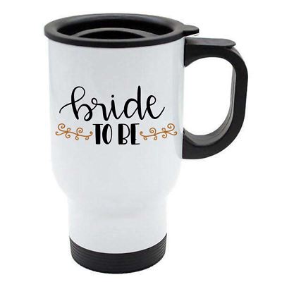 Reisebecher - Bride to be - weiß Edelstahl - Hochzeit, Braut, Zitate - Reus