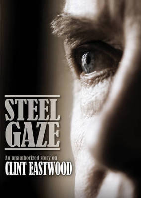 その他 Clint Eastwood - The Man Behind the Gaze of Steel [DVD] Import NEW Steel Gaze DVD Unauthorized Story of Clint Eastwood