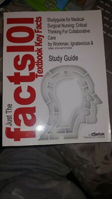 Just The Facts 101 Study Guide for Medical-Surgical Nursing: Critical Thinking