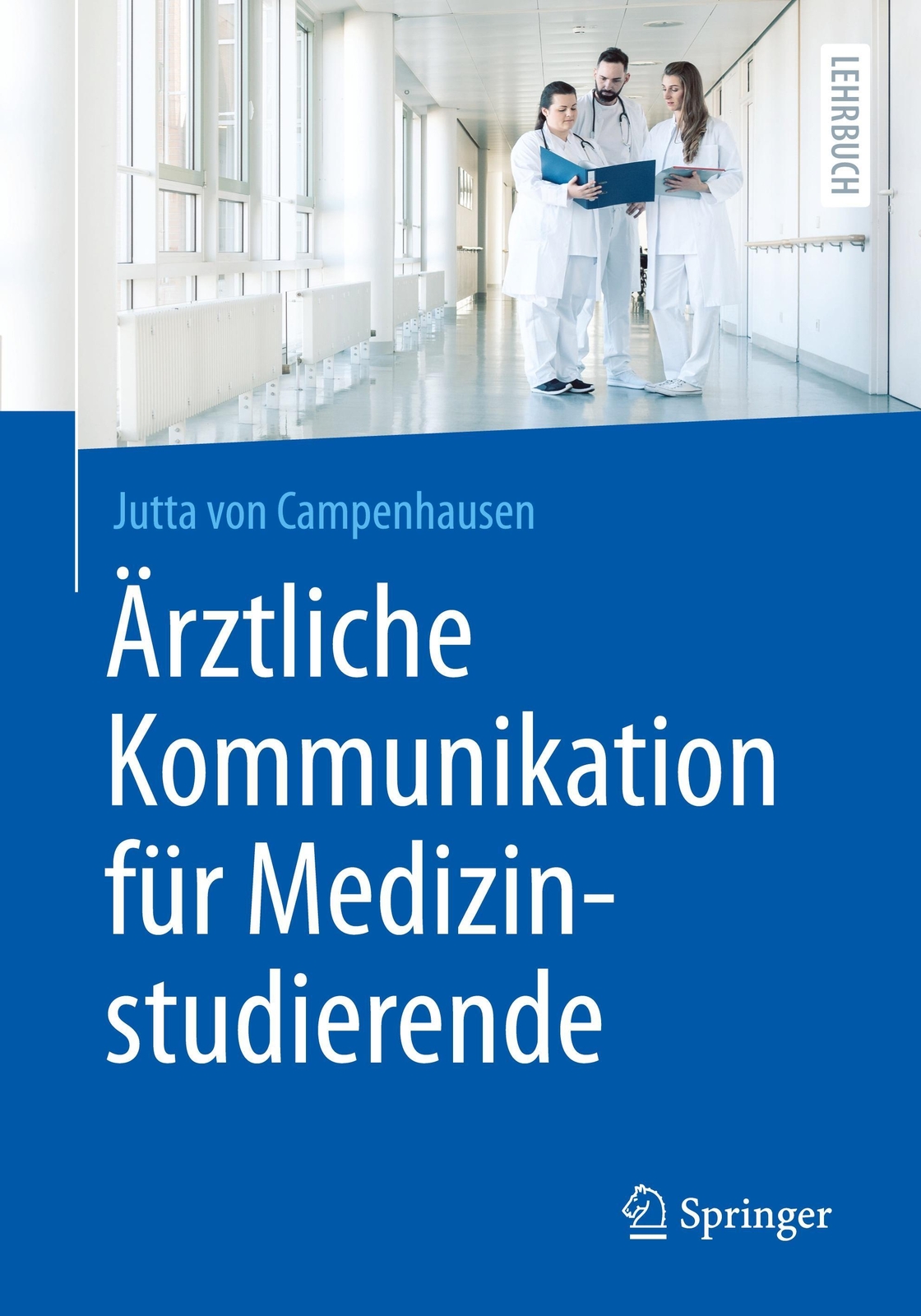 Thumbnail - Ärztliche Kommunikation Für Medizinstudierende Jutta Von Campenhausen