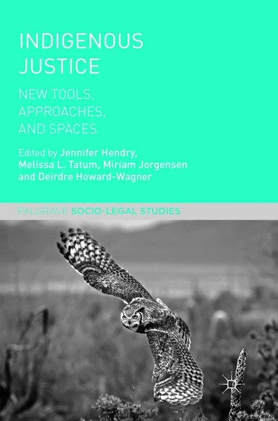 Jennifer Hendry (U. A.) | Indigenous Justice | Taschenbuch | Englisch (2019)-image
