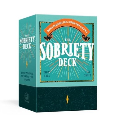 The Sobriety Deck : Simple Practices for a Booze-Free Lifestyle