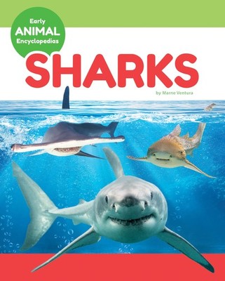 SHARKS (EARLY ANIMAL ENCYCLOPEDIAS) BY Marne Ventura LIBRARY **VERY_GOOD**