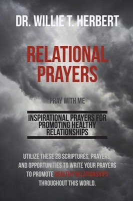 Relational Prayers: Pray With Me by Willie T. Herbert (English) Paperback Book