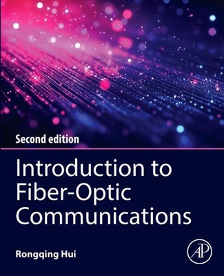 INTRODUCTION TO FIBEROPTIC COMMUNICATION by HUI,RONGQING Paperback Self Help