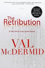The Retribution (Tony Hill Novels, 1)