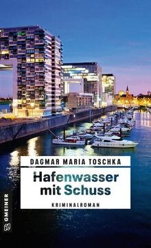 Hafenwasser mit Schuss: Kriminalroman (Kriminalroma... | Buch | Zustand sehr gut