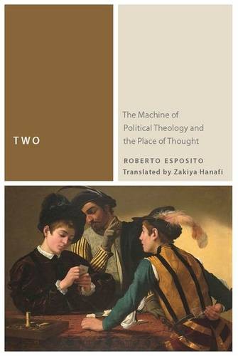 Two – The Machine of Political Theology and the Place of Thought Esposito Hanafi