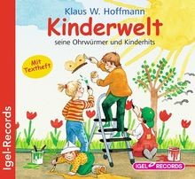 Kinderwelt. CD: Ohrwürmer und Kinderhits von Hoffmann, K... | Buch | Zustand gut