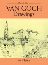 Van Gogh Drawings: 44 Plates (Dover Fine Art, History of Art) - Paperback - GOOD