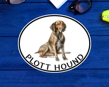 Plott Hound Vinyl Decal Sticker 3.5", 4", 5" Dog Vinyl Indoor Or Outdoor Oval