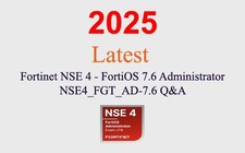 Fortinet NSE 4 FortiOS 7.6 Admin NSE4 FGT AD-7.6 Q A GUARANTEED 1 month update 