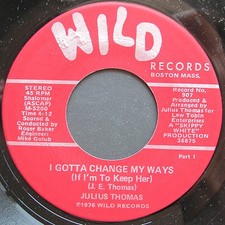 Julius Thomas - I Gotta Change My Ways (7