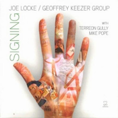 Joe Locke & Geoffrey Keezer Group Signing (CD) Album (US IMPORT)