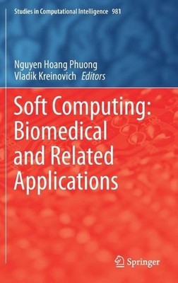 Soft Computing: Biomedical and Related Applications by Nguyen Hoang Phuong (Engl