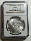 1878 7TF REV OF 79 Morgan Silver Dollar NGC MS63 Blast White